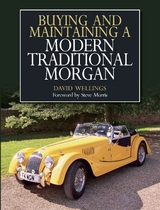 Buying and Maintaining a Modern Traditional Morgan -  David Wellings