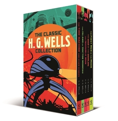 The Classic H. G. Wells Collection - H G Wells