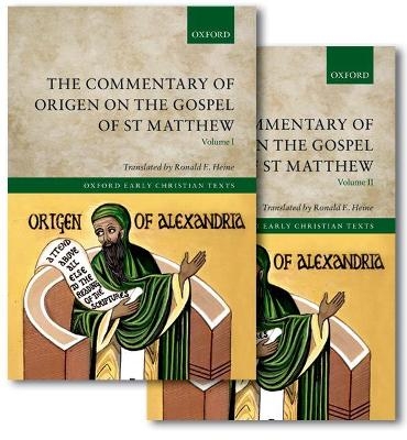The Commentary of Origen on the Gospel of St Matthew - 