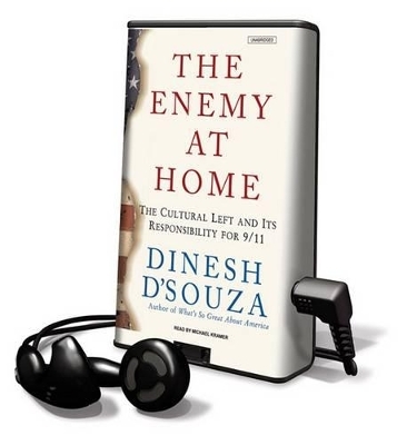 The Enemy at Home - Dinesh D'Souza