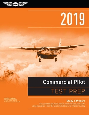 Commercial Pilot Test Prep 2019 + Airman Knowledge Testing Supplement for Commercial Pilot -  Aviation Supplies & Inc. Academics