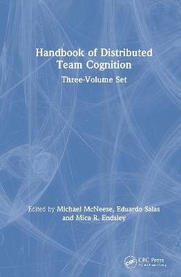 Handbook of Distributed Team Cognition - 