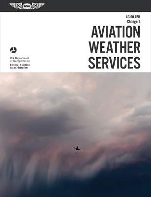 Aviation Weather Services -  Federal Aviation Administration