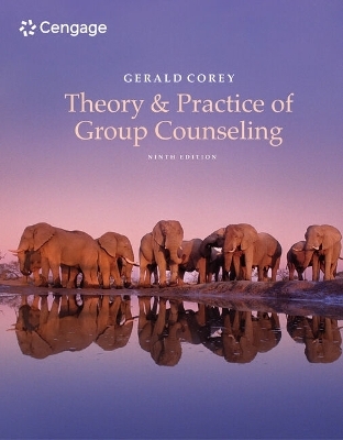 Bundle: Theory and Practice of Group Counseling + Student Manual - Gerald Corey