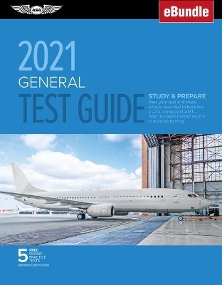 General Test Guide 2021 -  Asa Test Prep Board