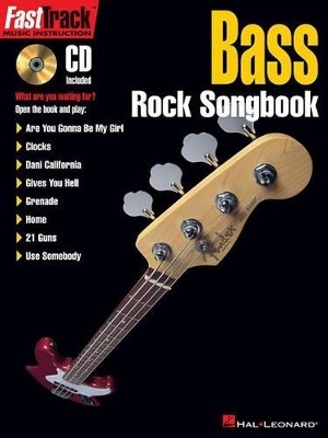 FastTrack - Bass - Rock Songbook -  Hal Leonard Publishing Corporation