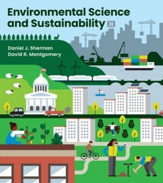 Environmental Science and Sustainability - Daniel J. Sherman; David R. Montgomery
