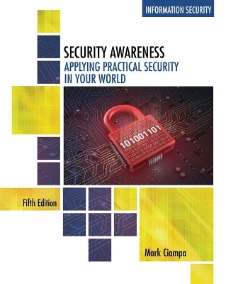 Bundle: Security Awareness: Applying Practical Security in Your World, 5th + Shelly Cashman Series Microsoft Office 365 & Office 2016: Introductory, Loose-Leaf Version + Lms Integrated Sam 365 & 2016 Assessments, Trainings, and Projects with 2 Mindtap Re - Mark Ciampa