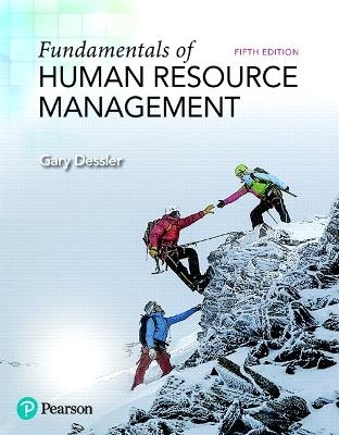 Fundamentals of Human Resource Management + 2019 Mylab Management with Pearson Etext -- Access Card Package - Gary Dessler
