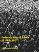 El público - Federico García Lor