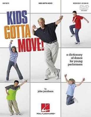 Kids Gotta Move! (Resource) - John Jacobson