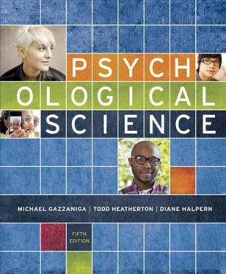 Psychological Science - Michael Gazzaniga, Diane Halpern