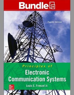 Package: Principles of Electronic Communication Systems with 1 Semester Connect Access Card - Louis E Frenzel