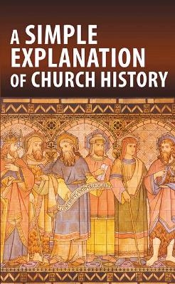 A Simple Explanation of Church History (Pack of 20) - Molly Lackey