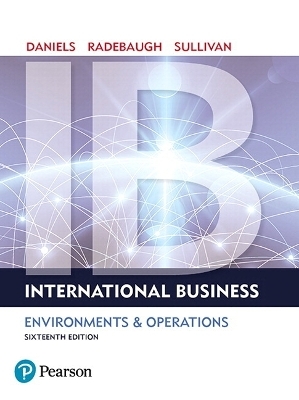 International Business + 2019 Mylab Management with Pearson Etext -- Access Card Package - John Daniels, Lee Radebaugh, Daniel Sullivan