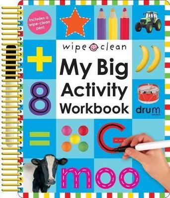 Wipe Clean: My Big Activity Workbook - Roger Priddy