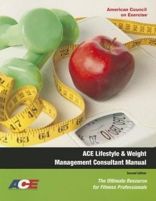 ACE Lifestyle & Weight Management Consultant Manual - 