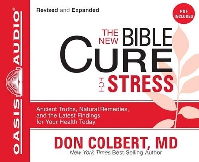 The New Bible Cure for Stress - M D Don Colbert