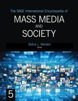 The SAGE International Encyclopedia of Mass Media and Society - 