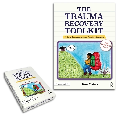 The Trauma Recovery Toolkit - Kim Matias