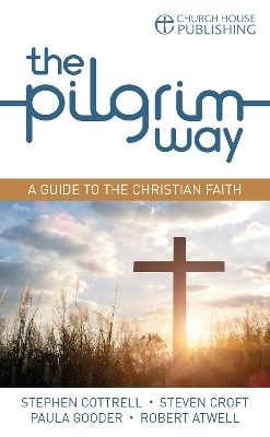 The Pilgrim Way (pack of 6) - Stephen Cottrell, Steven Croft, Paula Gooder, Robert Atwell