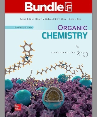 Package: Loose Leaf for Organic Chemistry with Connect Access Card (1 Semester) - Francis A Carey