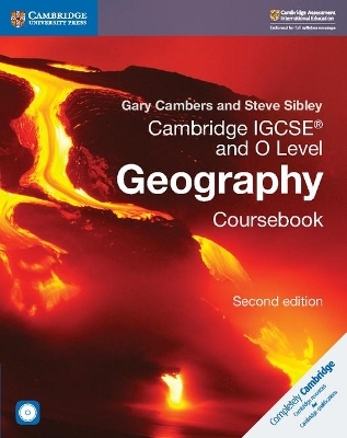 Cambridge IGCSE (TM) and O Level Geography Coursebook with CD-ROM - Gary Cambers, Steve Sibley