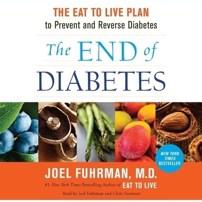 The End of Diabetes - 