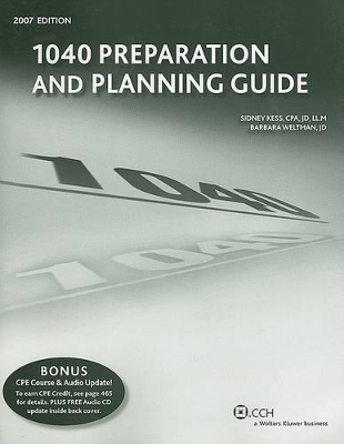 1040 Preparation and Planning Guide - Sidney Kess, Barbara Weltman