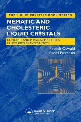 Liquid Crystals - Patrick Oswald, Pawel Pieranski