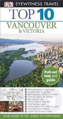 Top 10 Vancouver and Victoria