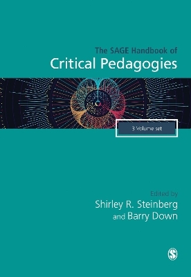 The SAGE Handbook of Critical Pedagogies - 