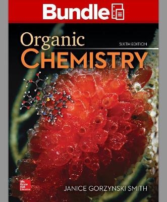Package: Loose Leaf for Organic Chemistry with Connect Access Card (1 Semester) - Janice Gorzynski Smith