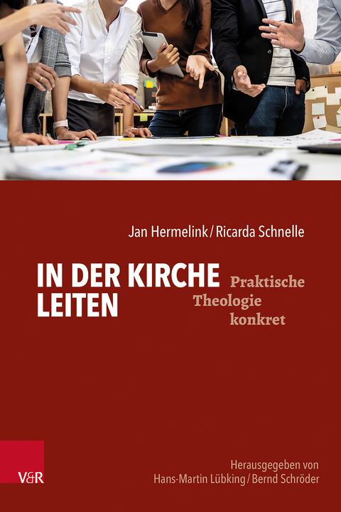 In der Kirche leiten - Jan Hermelink, Ricarda Schnelle