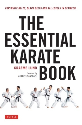 The Essential Karate Book - Graeme Lund