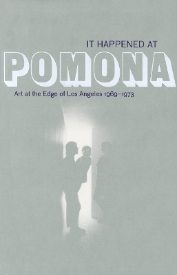 It Happened at Pomona - Rebecca McGrew; Glenn Phillips