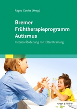 Bremer Frühtherapieprogramm Autismus - 