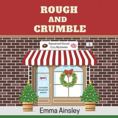 Rough and Crumble - Emma Ainsley