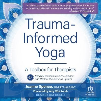 Trauma-Informed Yoga - Joanne Spence