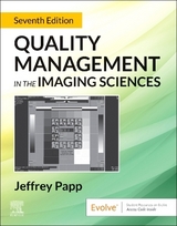 Quality Management in the Imaging Sciences - Papp, Jeffrey