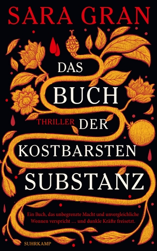 Das Buch der kostbarsten Substanz - Sara Gran; Thomas Wörtche