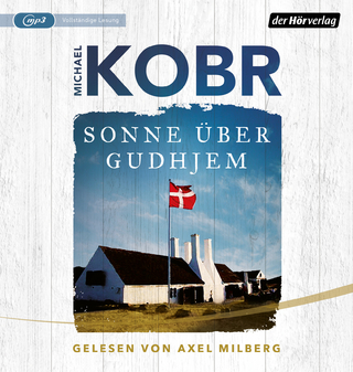 Sonne über Gudhjem - Michael Kobr; Axel Milberg