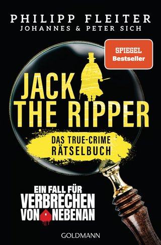 Jack the Ripper – ein Fall für „Verbrechen von nebenan“ - Philipp Fleiter