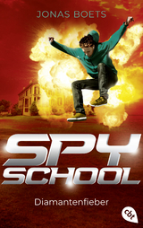 Spy School - Diamantenfieber - Boets, Jonas