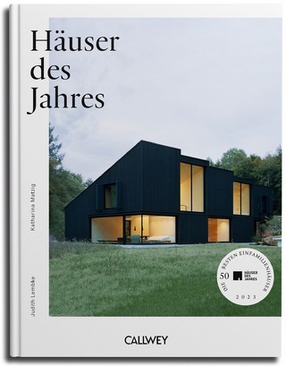 Häuser des Jahres - Judith Lembke; Katharina Matzig
