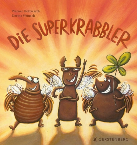 Die Superkrabbler - Werner Holzwarth