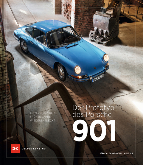 Der Prototyp des Porsche 901 - Jürgen Lewandowski, Alois Ruf