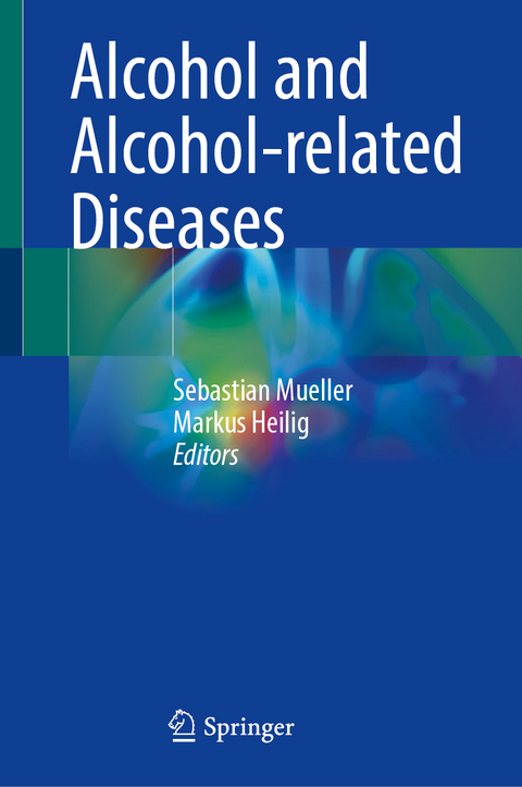 Alcohol and Alcohol-related Diseases - 