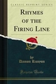 Rhymes of the Firing Line - Damon Runyon