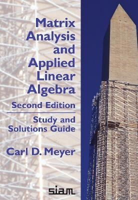 Matrix Analysis and Applied Linear Algebra, Second Edition - Carl D. Meyer